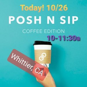 Posh N Sip: Coffee Edition-East Los Angeles